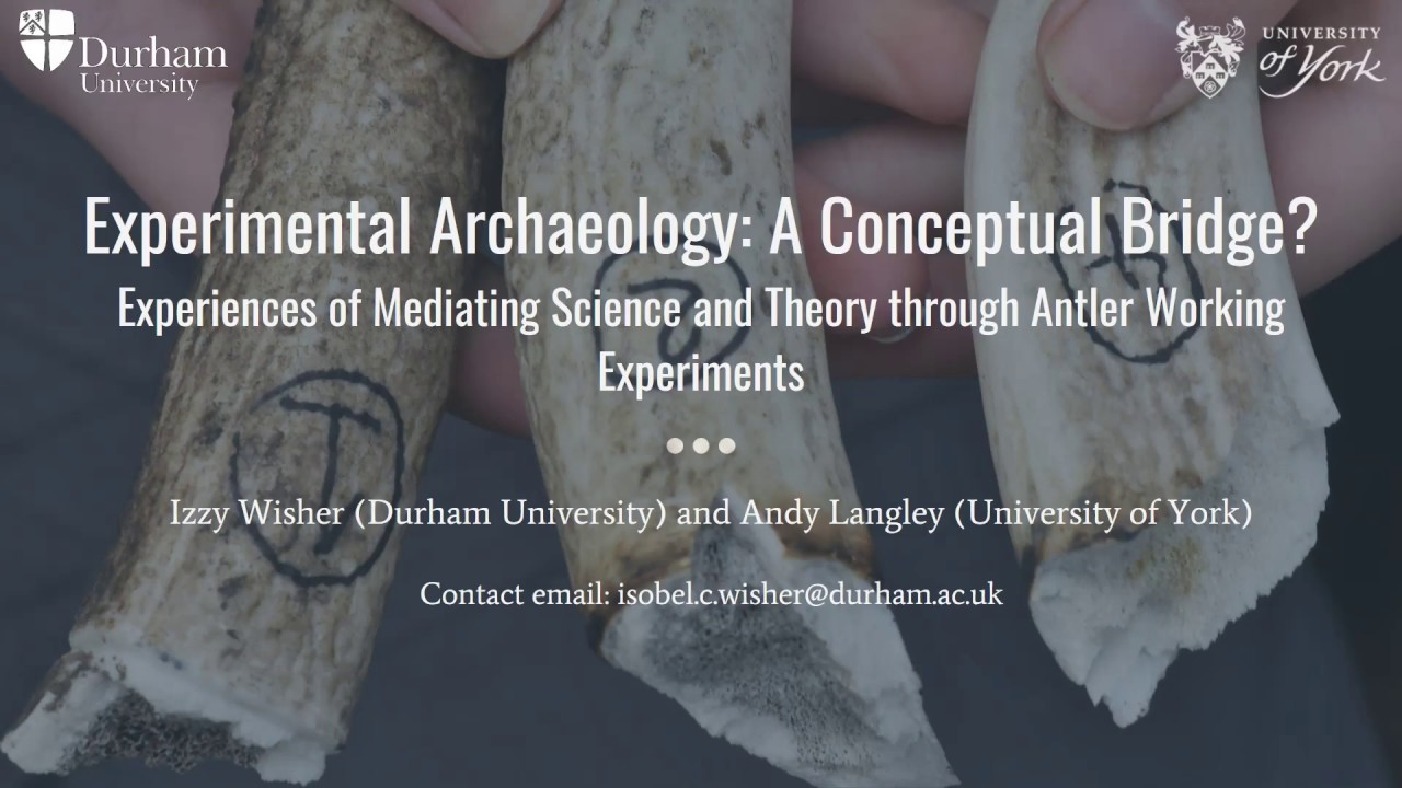 Experimental Archaeology: A Conceptual Bridge?