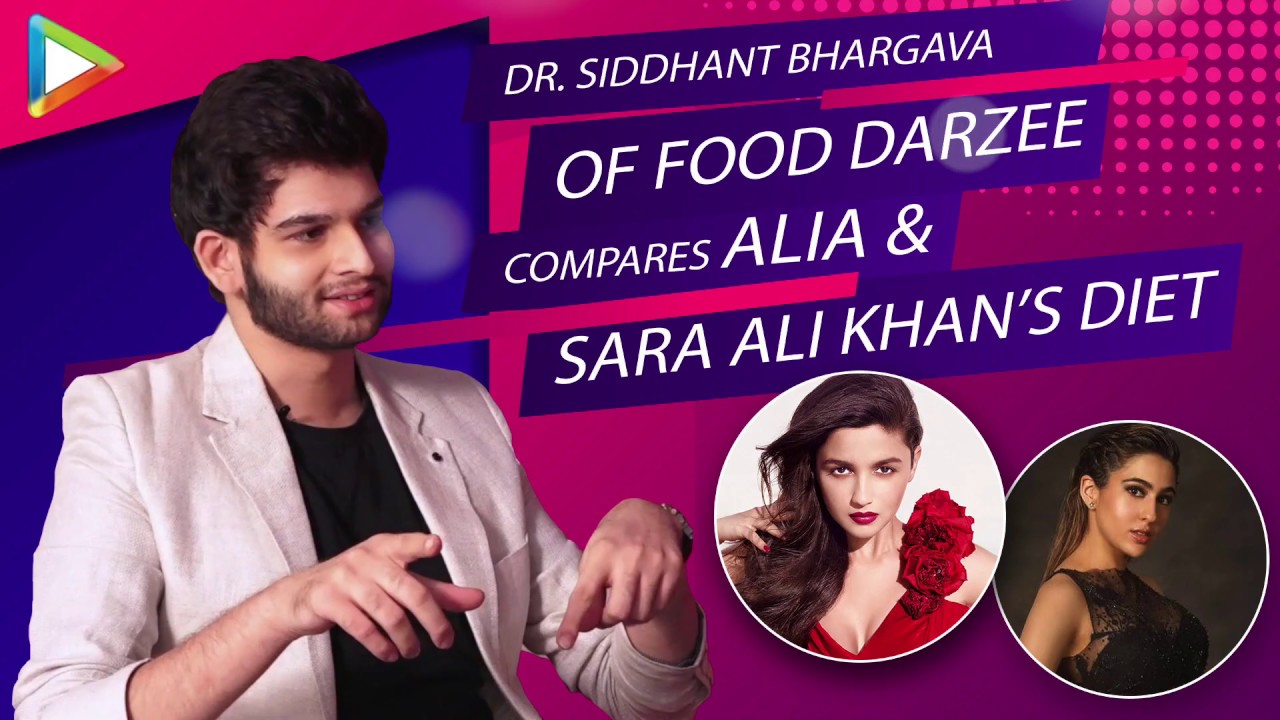 Dr. Siddhant Bhargava REVEALS Sara Ali Khan and Alia Bhatt's Workout Routines