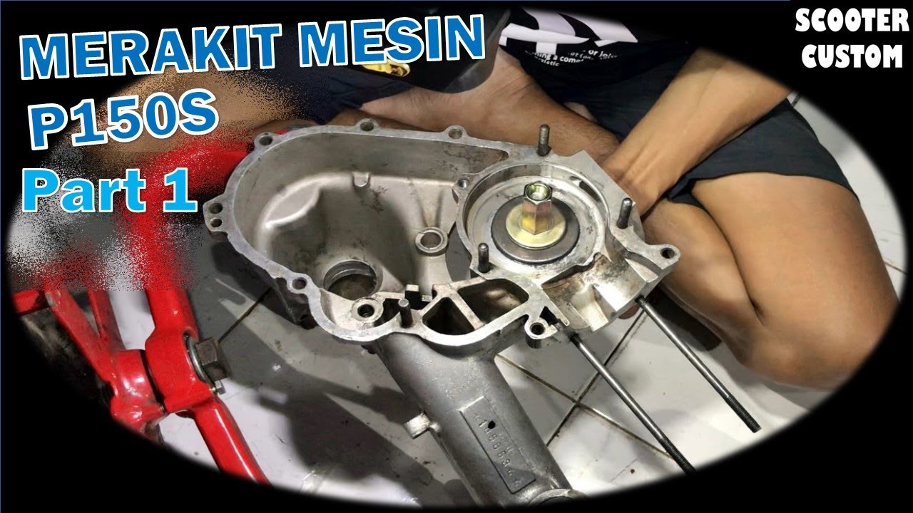 Merakit mesin P150S bagian 1, perbaikan Kruk as - isepan - pasang bearing dan seal Kruk as