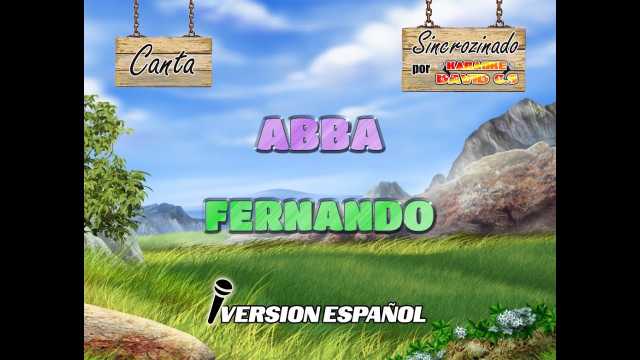 Abba - Fernando Karaoke (Version Español)