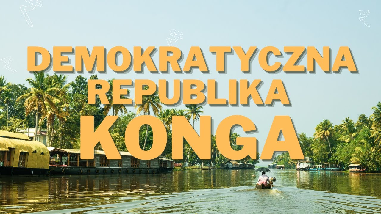 DEMOKRATYCZNA REPUBLIKA KONGA serce Afryki