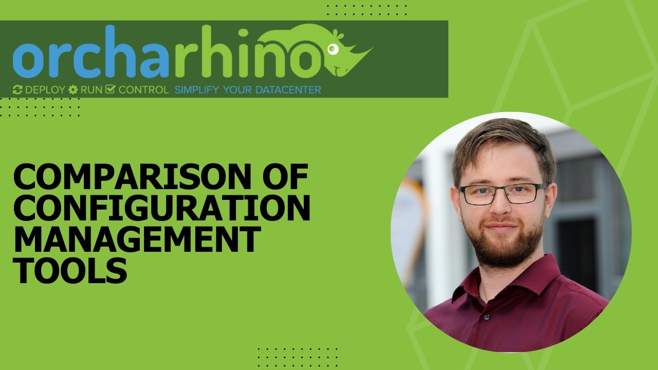 Comparison of Configuration Management Tools