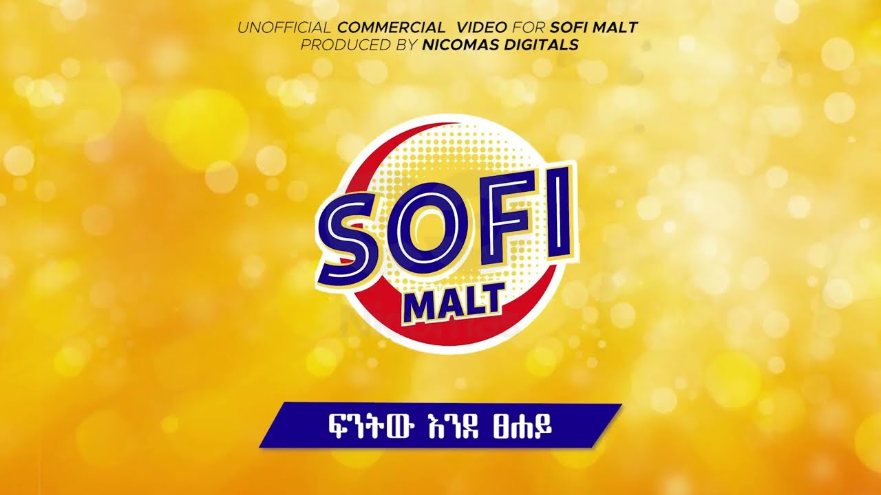 Epic Unofficial Commercial Video for Sofi Malt | Nicomas Digitals Presents