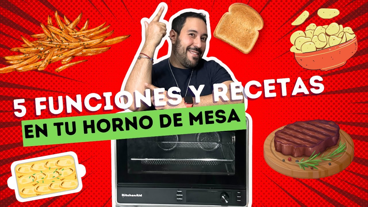 5 RECETAS en tu HORNO: Tostar, Gratinar, Deshidratar, Asar y Airfry🔥🍽️ Probando el HORNO KitchenAid