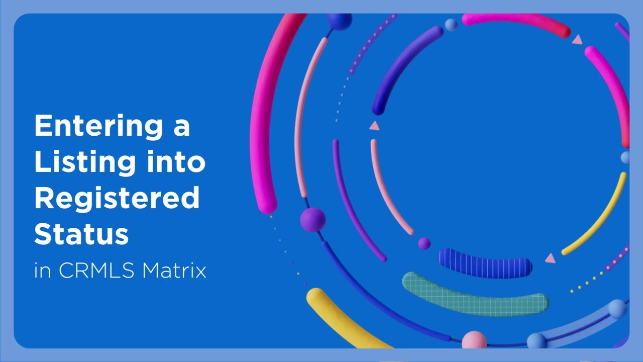 Entering a Listing into Registered Status