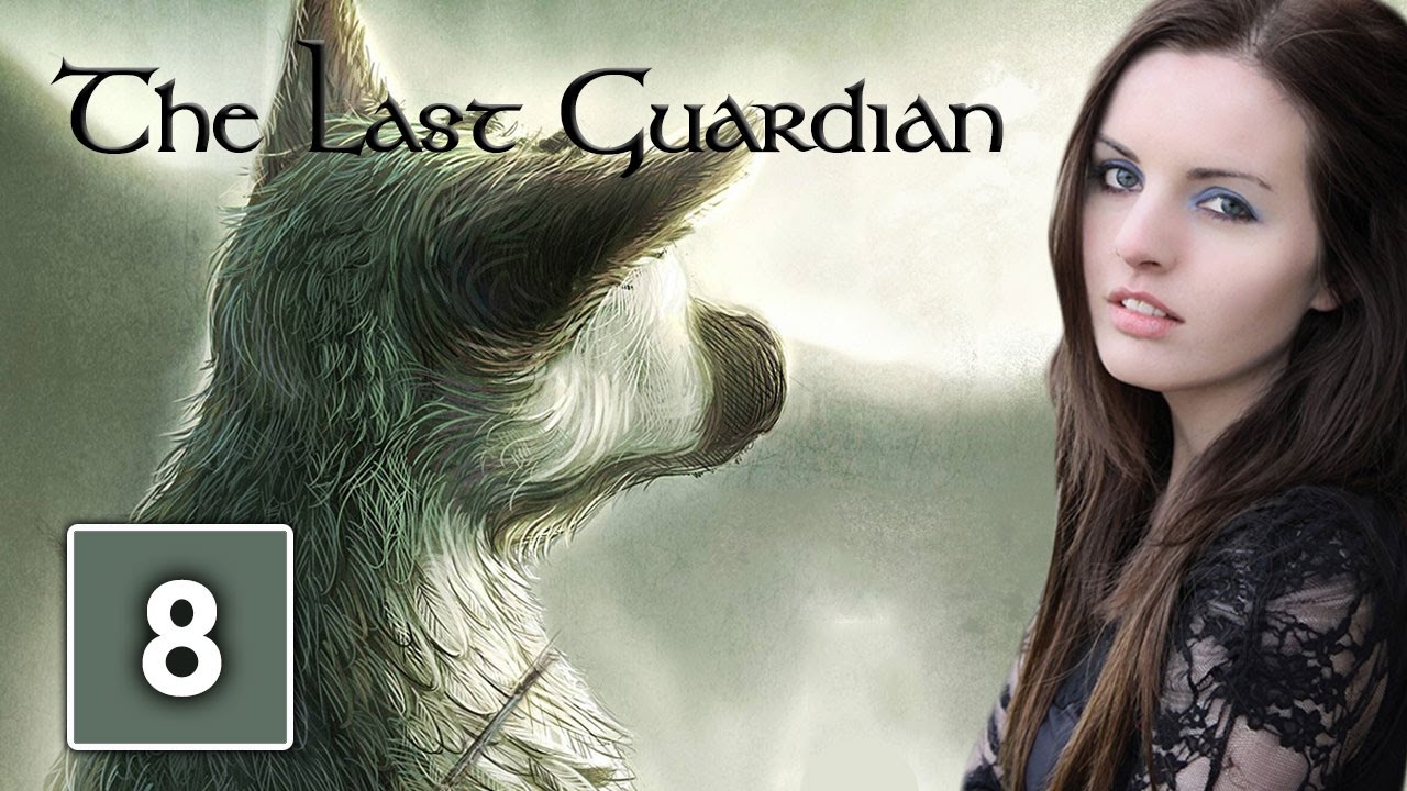 YOU WILL CRY | The Last Guardian Gameplay Walkthrough Part 8