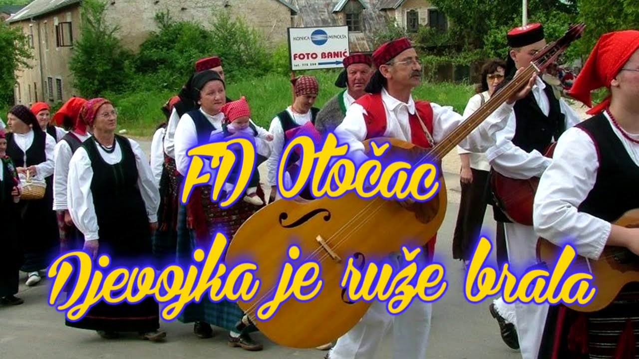 FD Otočac - Djevojka je ruže brala