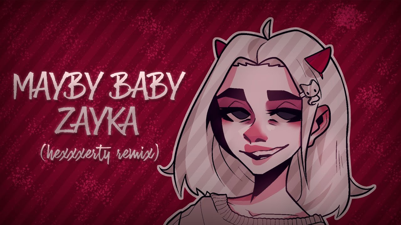 МЭЙБИ БЭЙБИ - ЗАЙКА | NIGHTCORE (SPEED UP) BY HEXXXERTY
