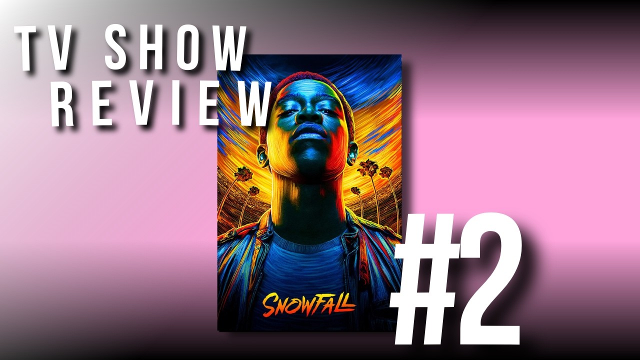 Is This Peak Television?...|| Snowfall Review