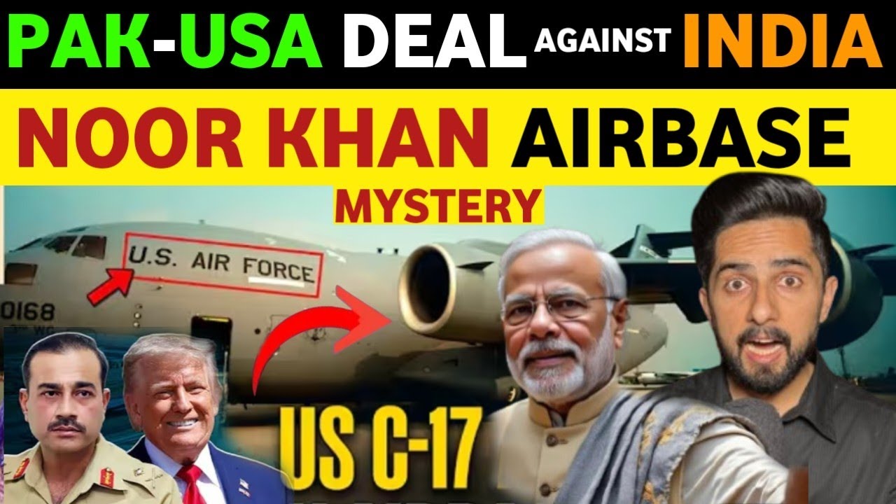 NOOR KHAN AIRBASE MYSTERY, WHY AMERICAN JETS LADED IN PAKISTAN? INDIA VS PAK MEDIA, SOHAIB CH LATEST