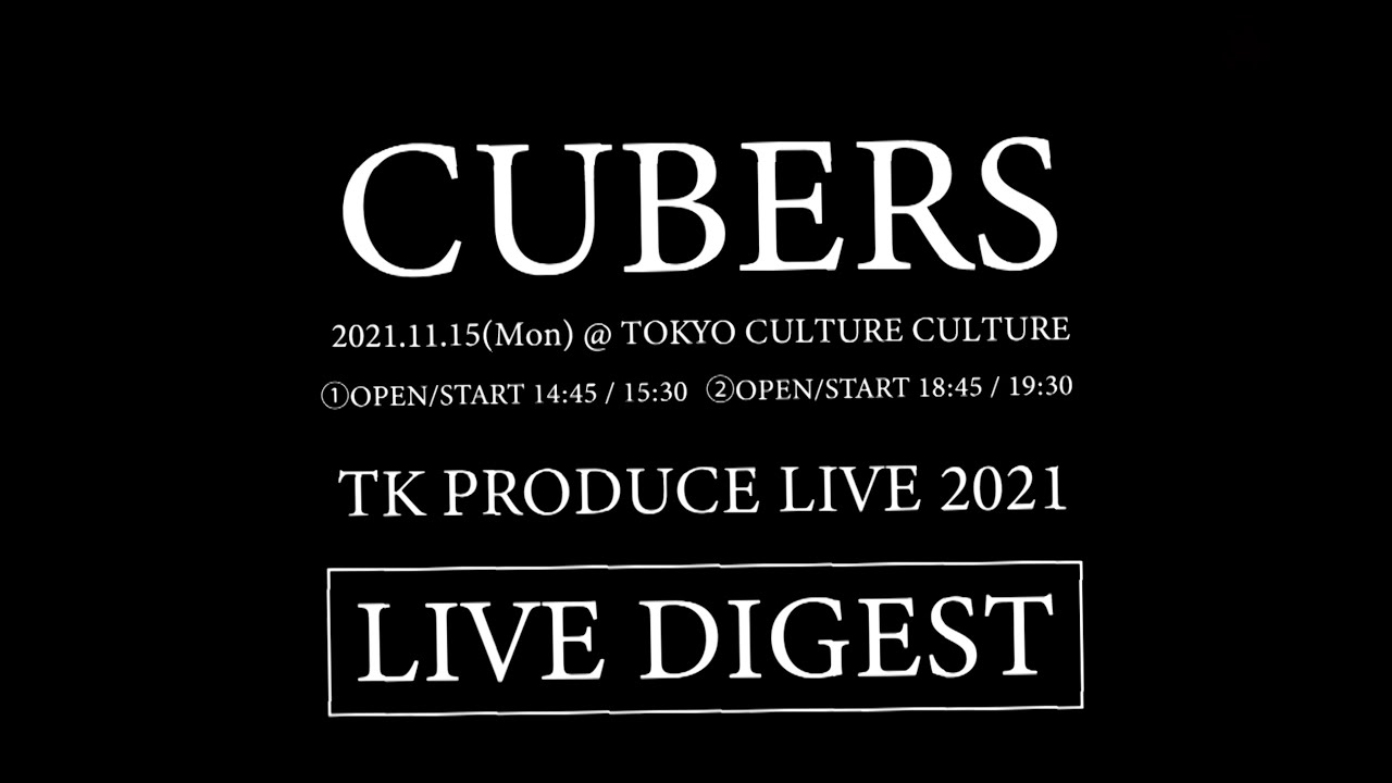 CUBERS - 2021.11.15 TK PRODUCE LIVE 2021