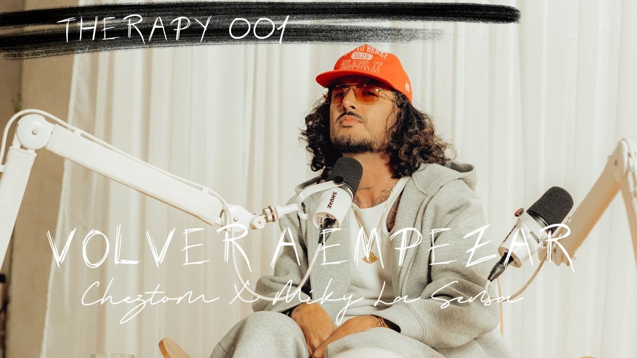 Volver a Empezar (THERAPY 001) Cheztom, Miky La Sensa