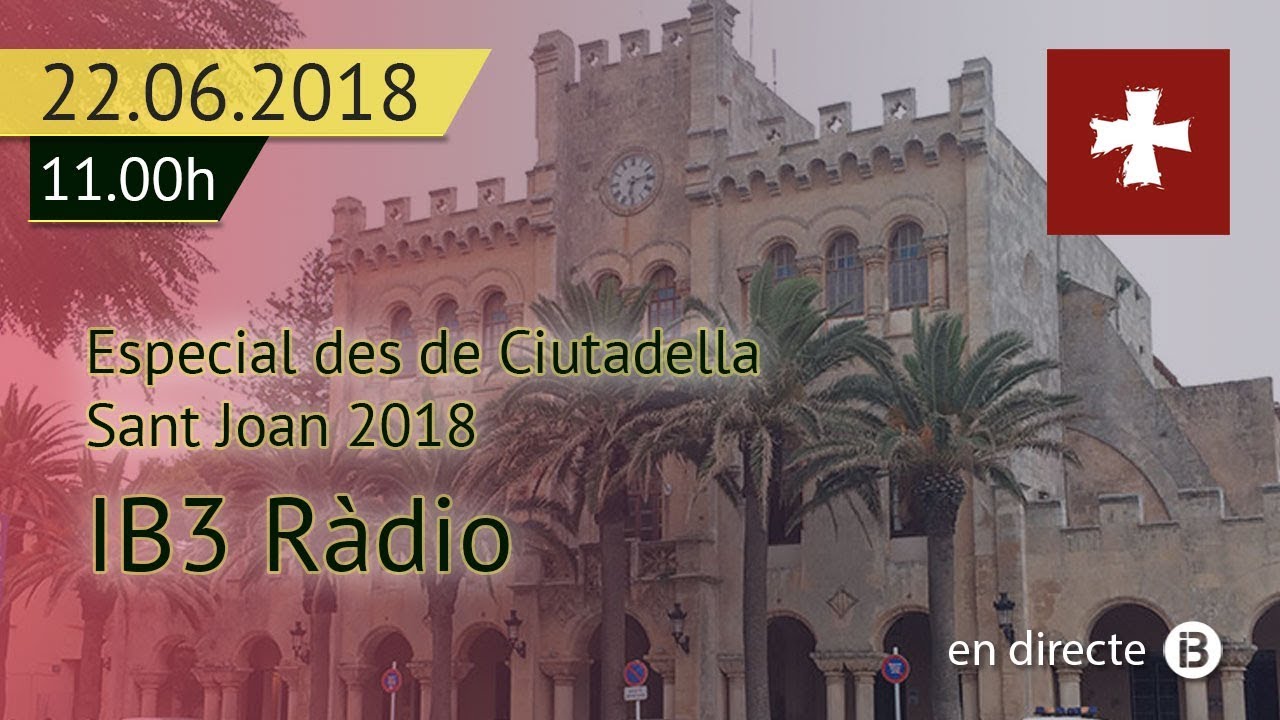 IB3 Ràdio // Especial Sant Joan 2018