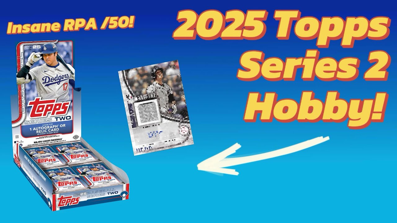 🚨MASSIVE RPA HIT!!!🚨 2025 Topps Series 2 Baseball Hobby Box Review!