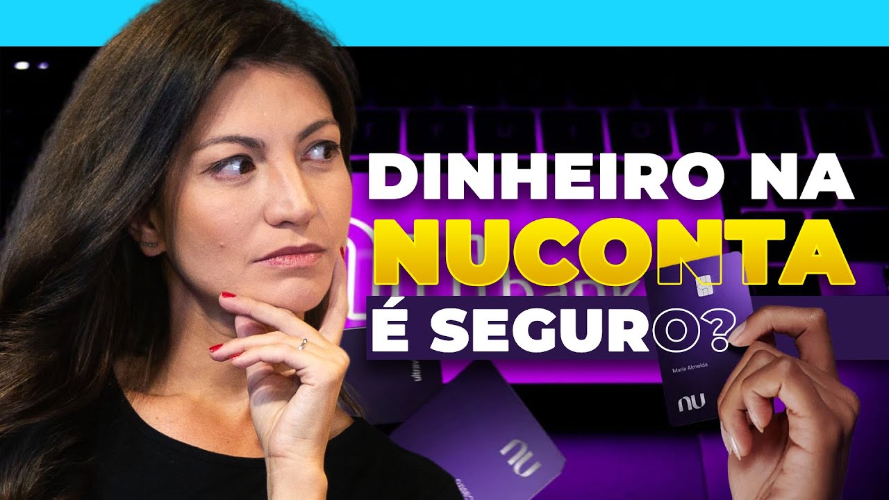 O PERIGO em deixar dinheiro no Nubank: Reserva de emerg&ecirc;ncia na Nuconta | An&aacute;lise com Marilia Fontes