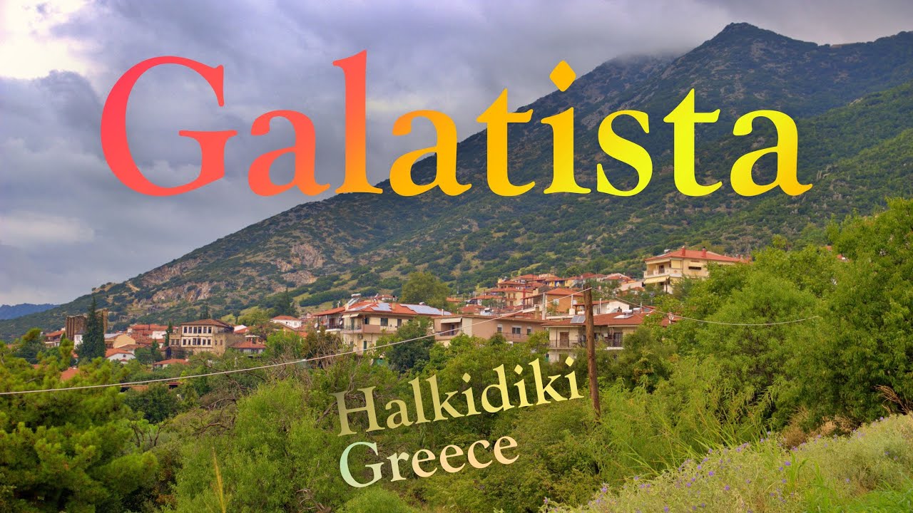 Galatista #halkidiki #greece Γαλάτιστα Χαλκιδικής, Ελλάδα