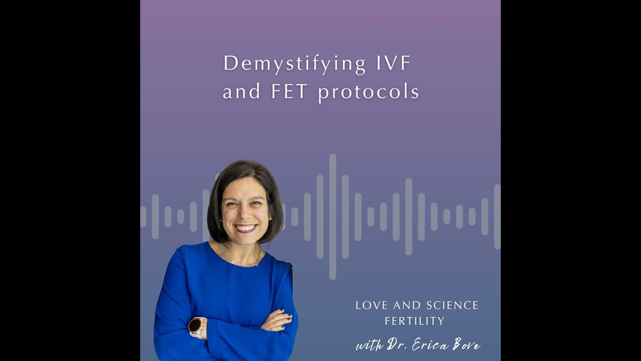 Demystifying IVF and FET Protocols