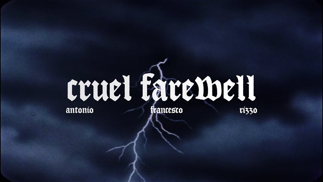 Antonio Francesco Rizzo - Cruel Farewell