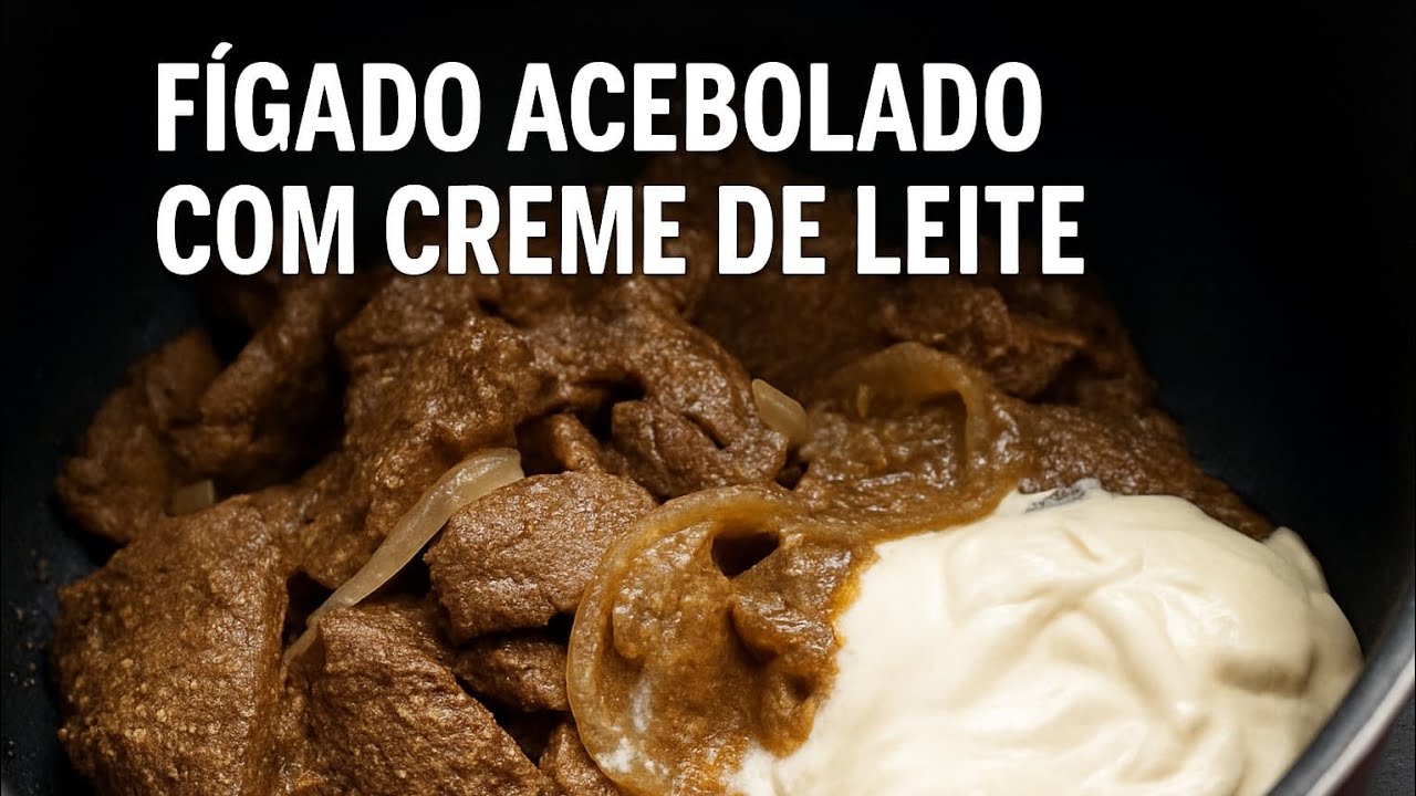 Fígado Acebolado com Creme de Leite - Receita Saborosa do Interior!