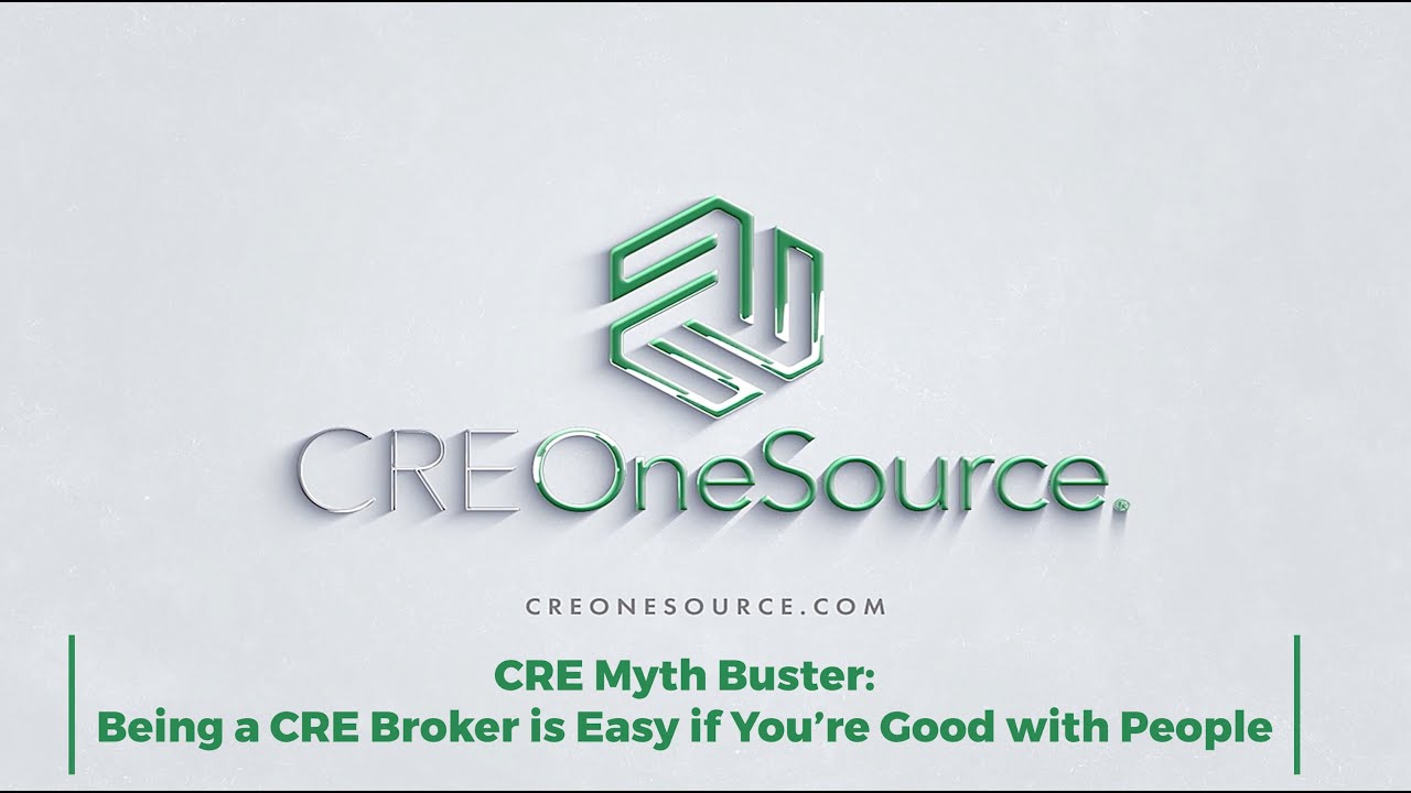 CRE Myth Buster: Being A CRE Broker Is Easy If You're Good with People