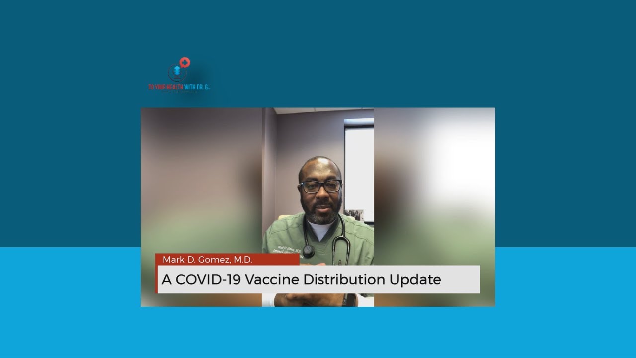 A COVID-19 Vaccine Distribution Update