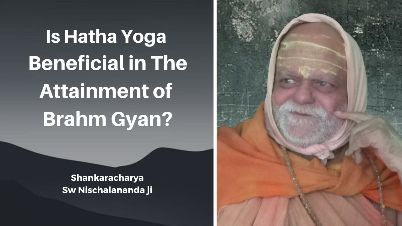 शारीरिक योग ब्रह्मज्ञान की प्राप्ति में कितने अंशों में लाभकारी हैं ?