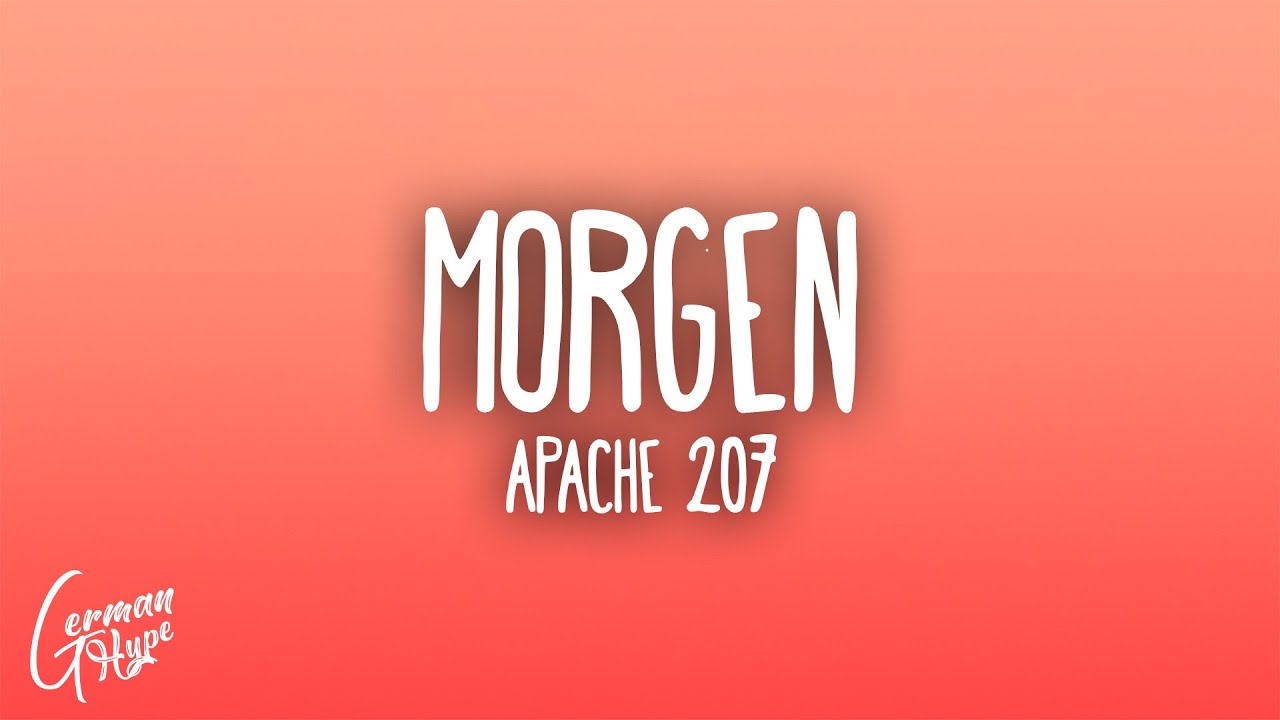Apache 207 - Morgen