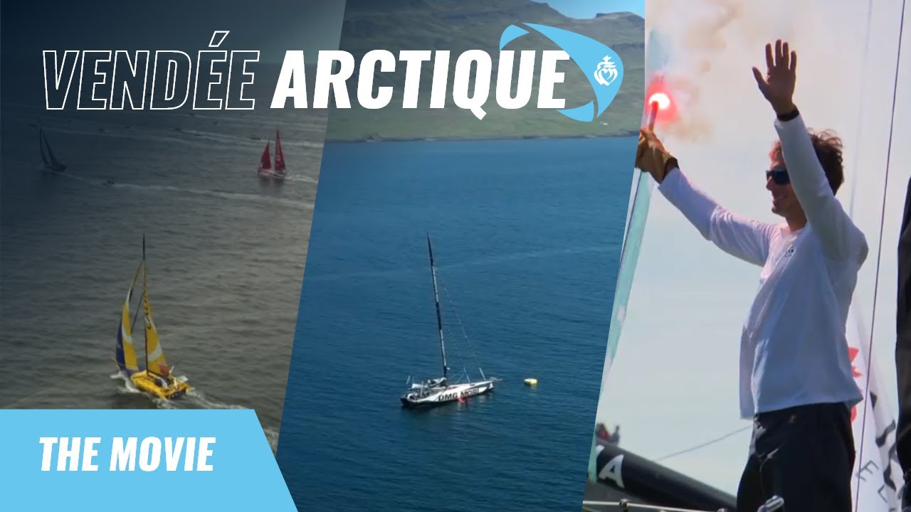 The movie | Vendée Arctique 2022