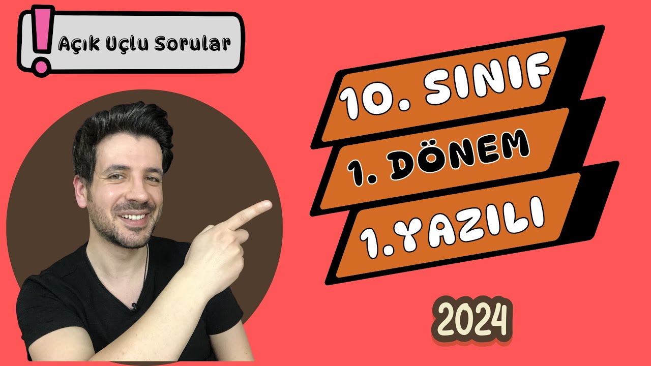 10. SINIF TARİH 1. DÖNEM 1. YAZILI - 2024 ( Açık Uçlu Sorular)