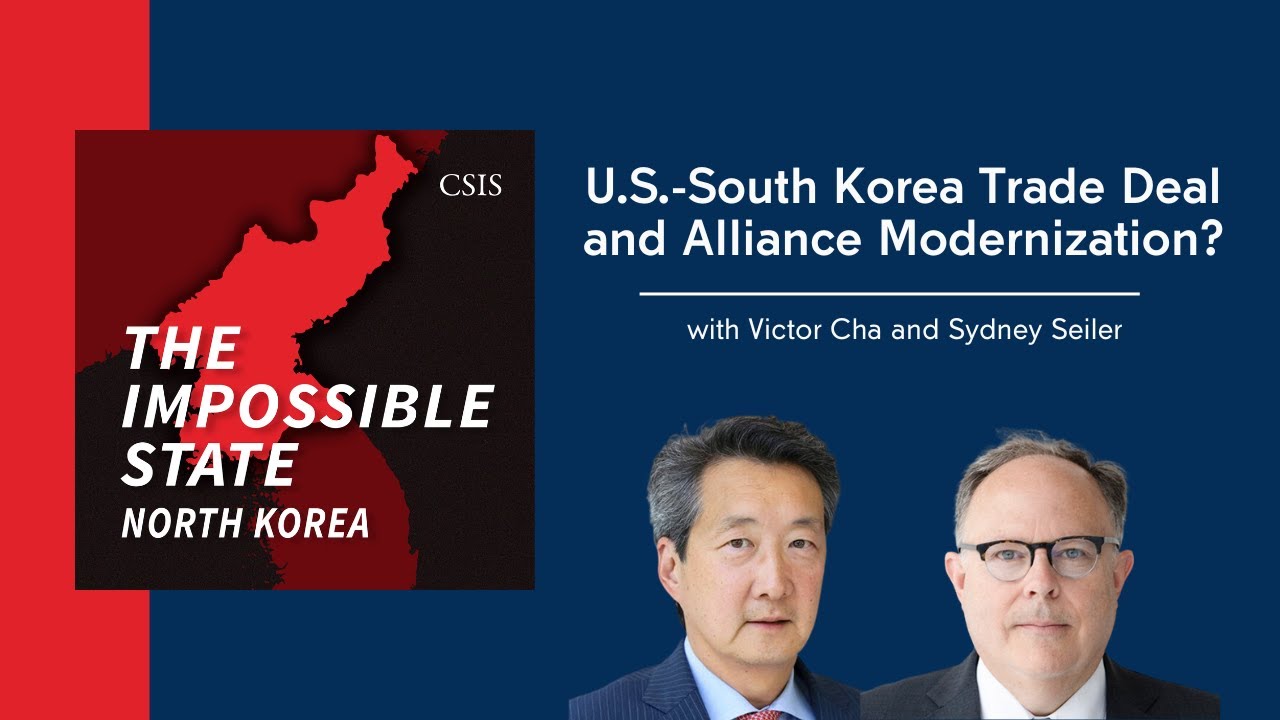 U.S.-South Korea Trade Deal and Alliance Modernization? | The Impossible State