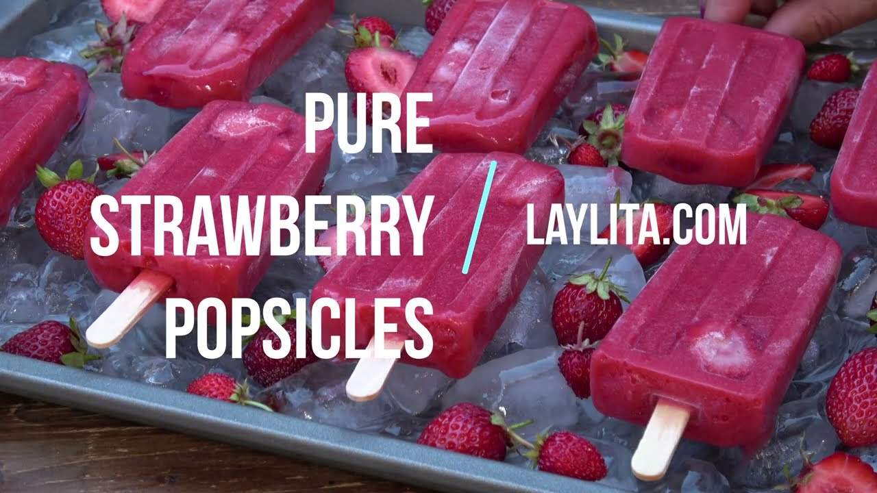Strawberry popsicles {no sugar added} - Laylita's Recipes