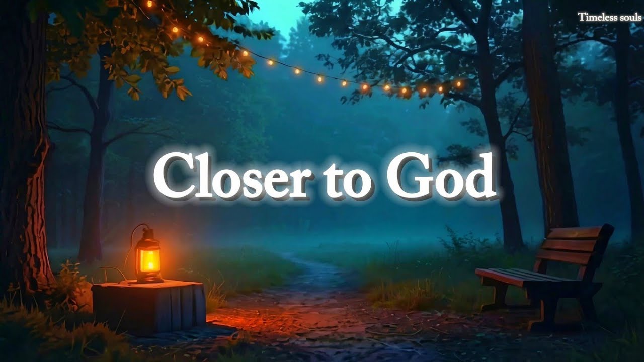Closer to God — Bible-Based Calm for Sleep, Prayer & Meditation