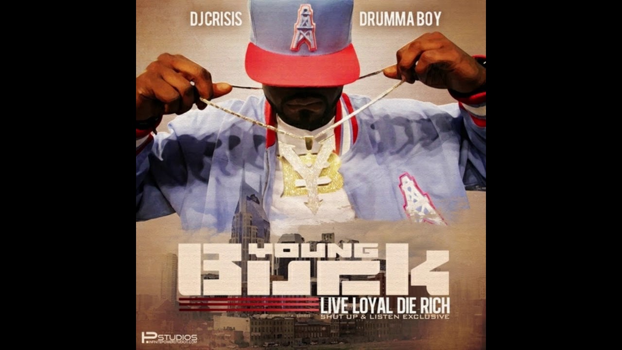 Young Buck 20 I'm Ready Live Loyal Die Rich