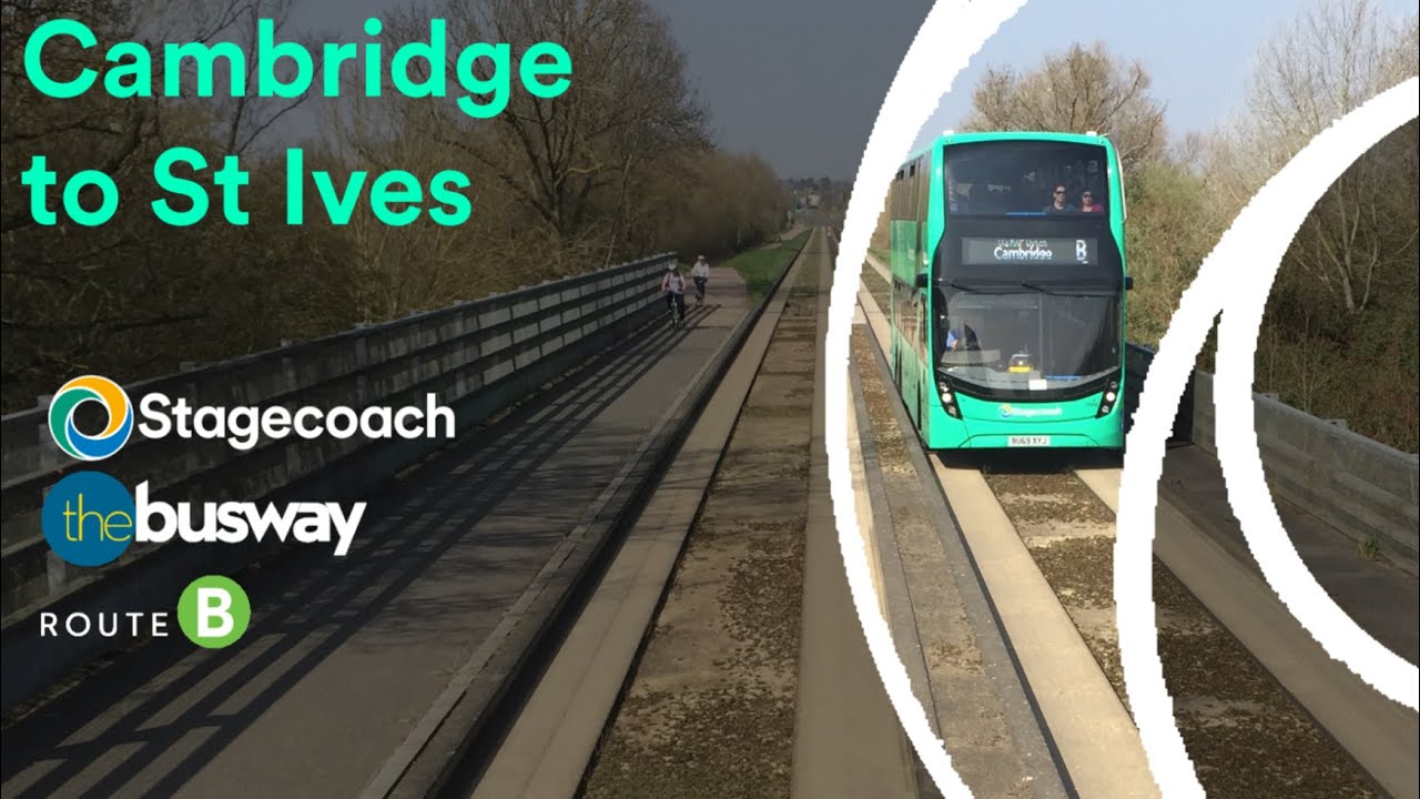 Stagecoach East Busway B - Cambridge to St Ives
