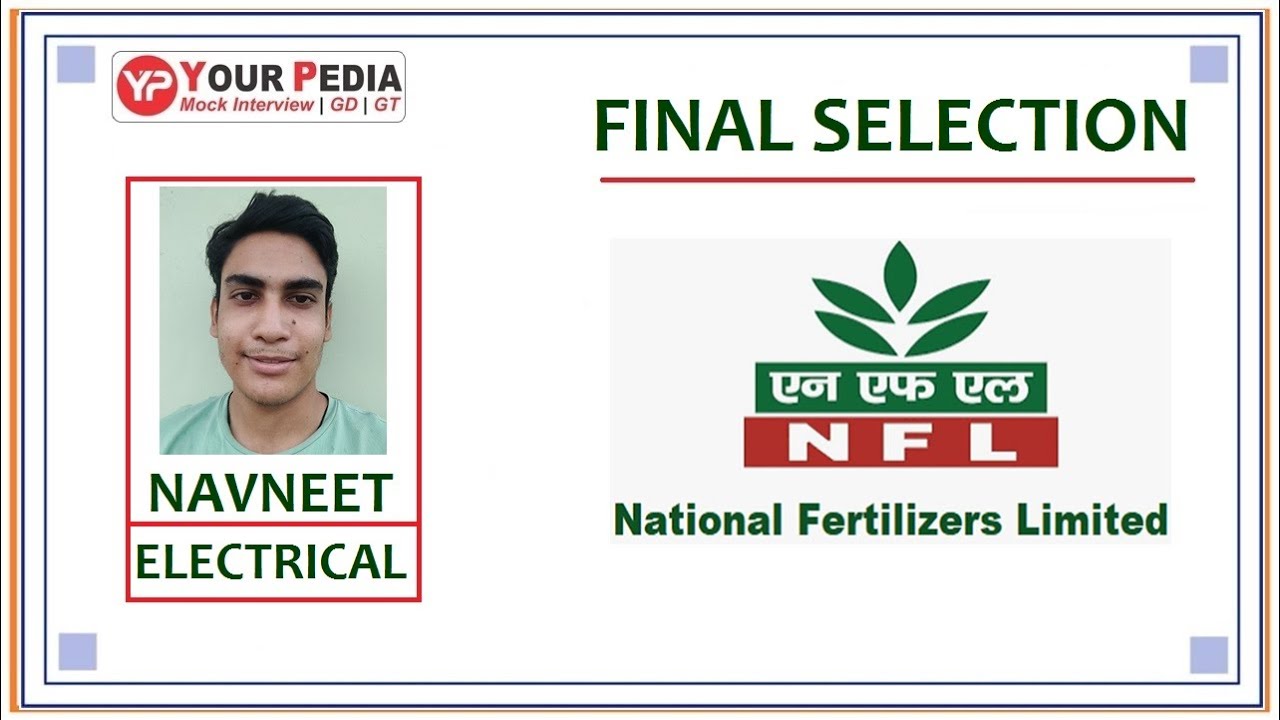NFL Selection YourPedia | Journey to PSU | National Fertilizer Limited | NFL Interview Experience