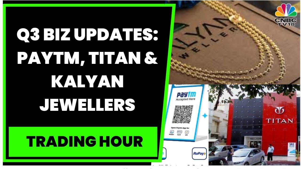 Loan Distribution Of Paytm Jumps 357% In December 2022, Titan, Kalyan Jewellers Records Good Q3