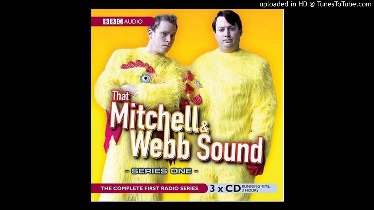 That Mitchell and Webb Sound - You Should Say Something