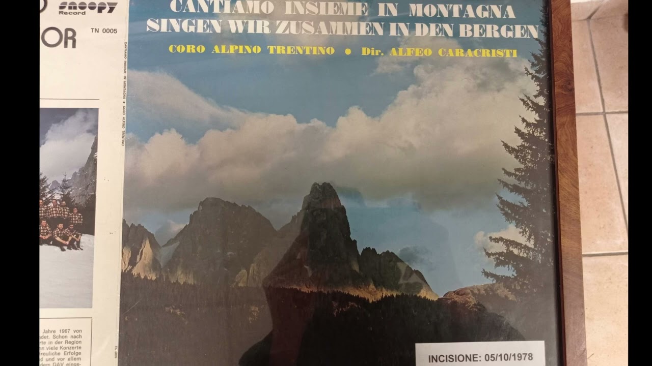A Lagolo (G. Grosselli) - Coro Alpino Trentino di Gardolo - Revival LP 1978