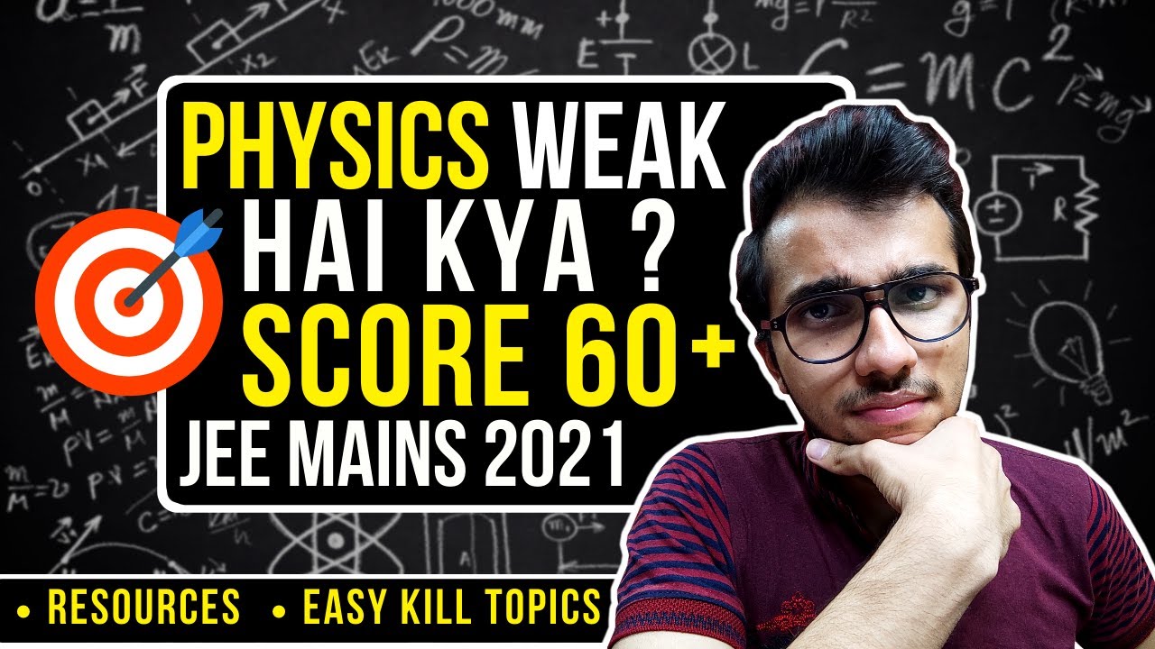 Physics strategy for JEE MAINS 2021 | Easy Kill Topics | #jee #iit #iitjee