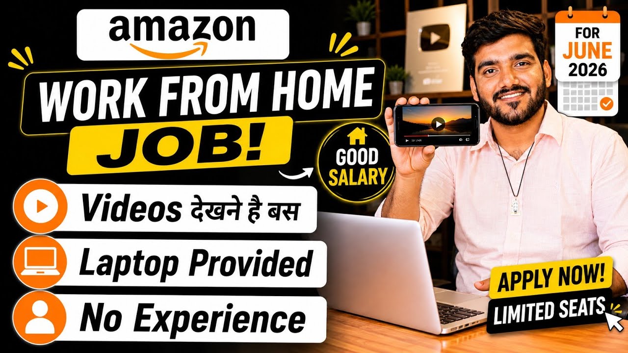 Amazon Work From Home Jobs 2026 | Online Jobs At Home | WFH Jobs For Freshers | Verified Remote Jobs