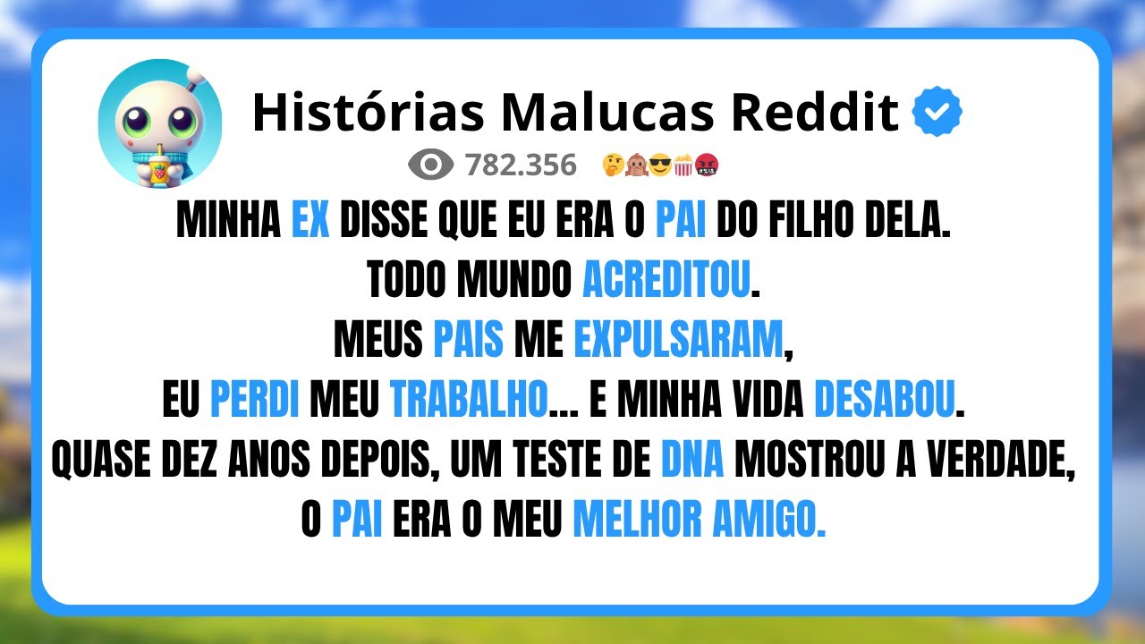 MINHA EX DISSE QUE EU ERA O PAI DO FILHO DELA.TODO MUNDO ACREDITOU.MEUS PAIS ME EXPULSARAM