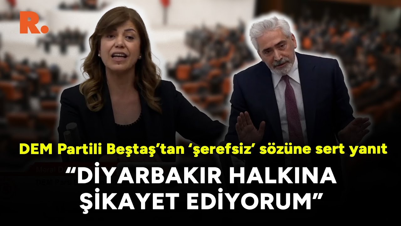 DEM Partili Beştaş’tan ‘şerefsiz’ sözüne sert yanıt: Diyarbakır halkına şikayet ediyorum