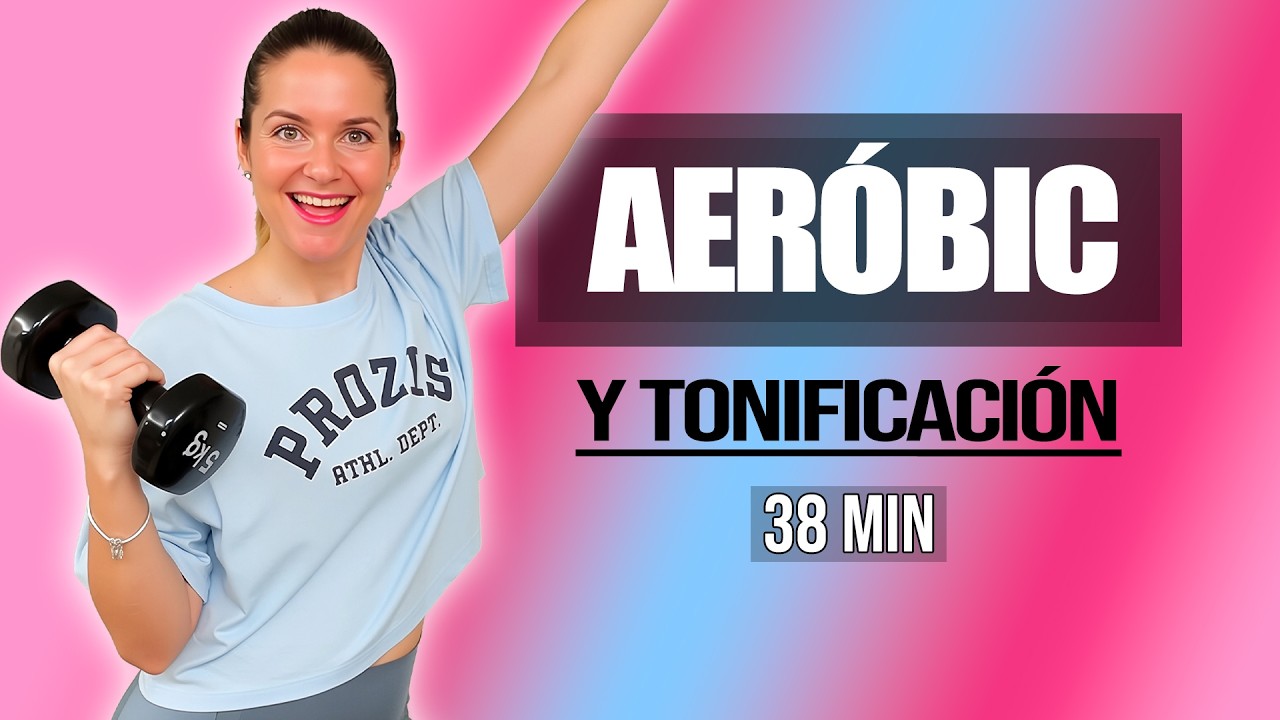 Aeróbic + Tonificación: rutina total 38 min para quemar grasa y definir | Siéntete Joven