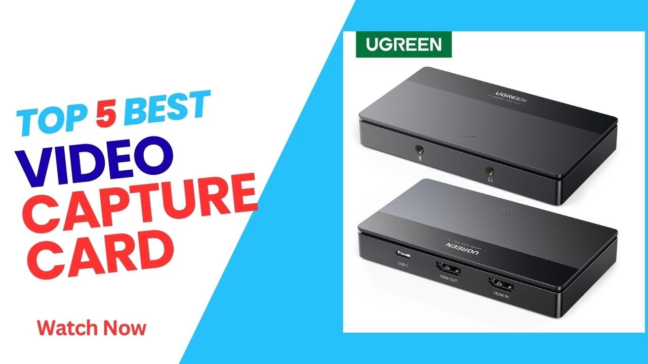 Top 5 Best Video Capture Card in 2026 - Video Capture Card on 2026