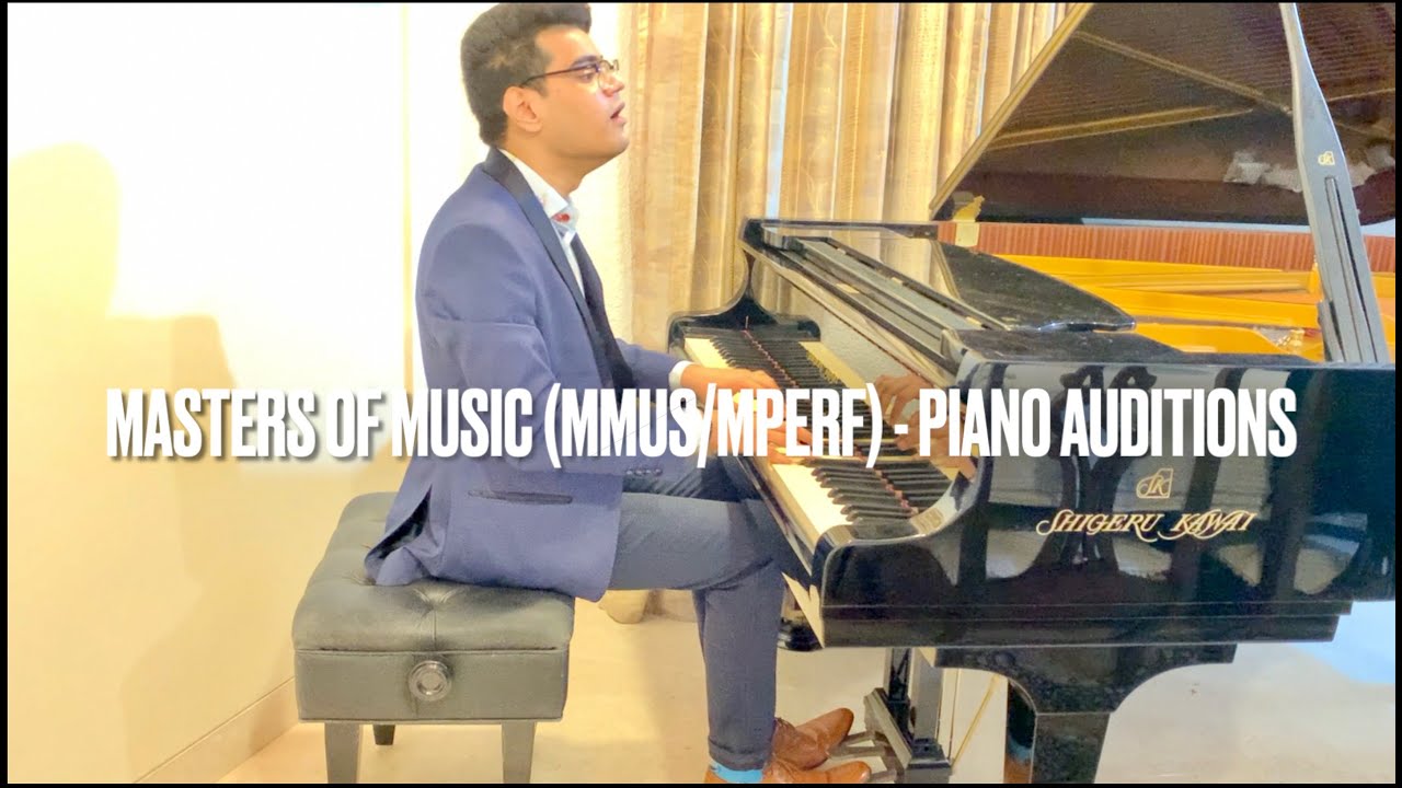 Audition for Masters of Music (Piano Performance)