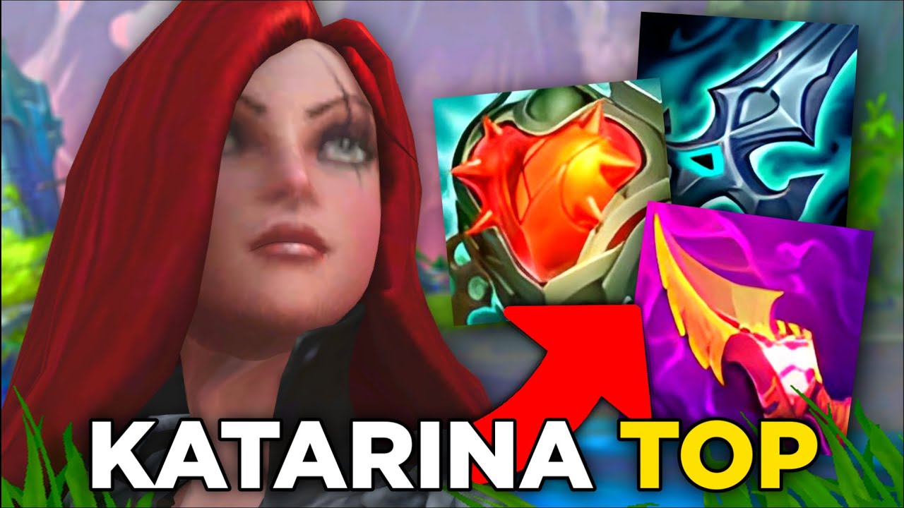 Katarina TOP może budować wszystko w League of Legends