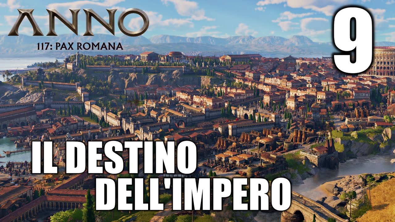 🔥 La Decisione che CAMBIA il DESTINO dell’Impero! | Anno 117 Pax Romana ITA – Gameplay EP.9