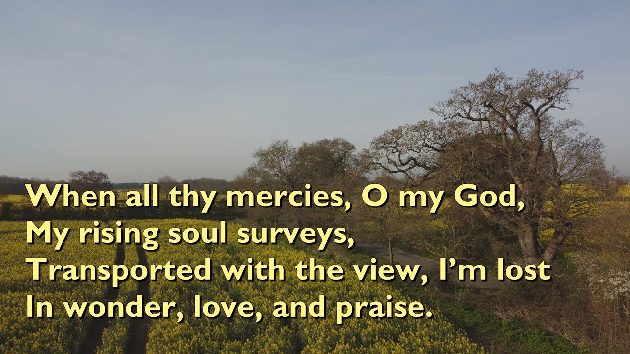When All Thy Mercies, O My God (Tune: Contemplation - 5vv) [with lyrics for congregations]