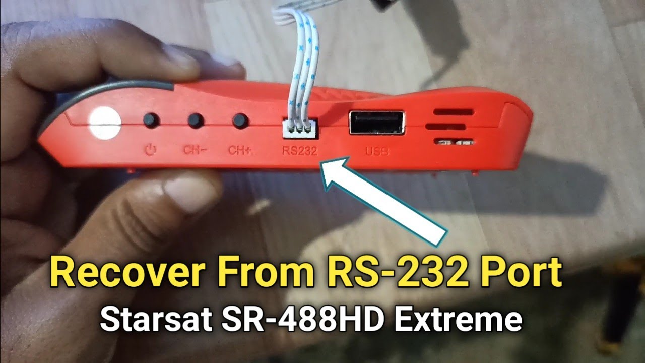 Starsat SR-488 Extreme Dead Set Top Box Repair Method From RS-232 Port
