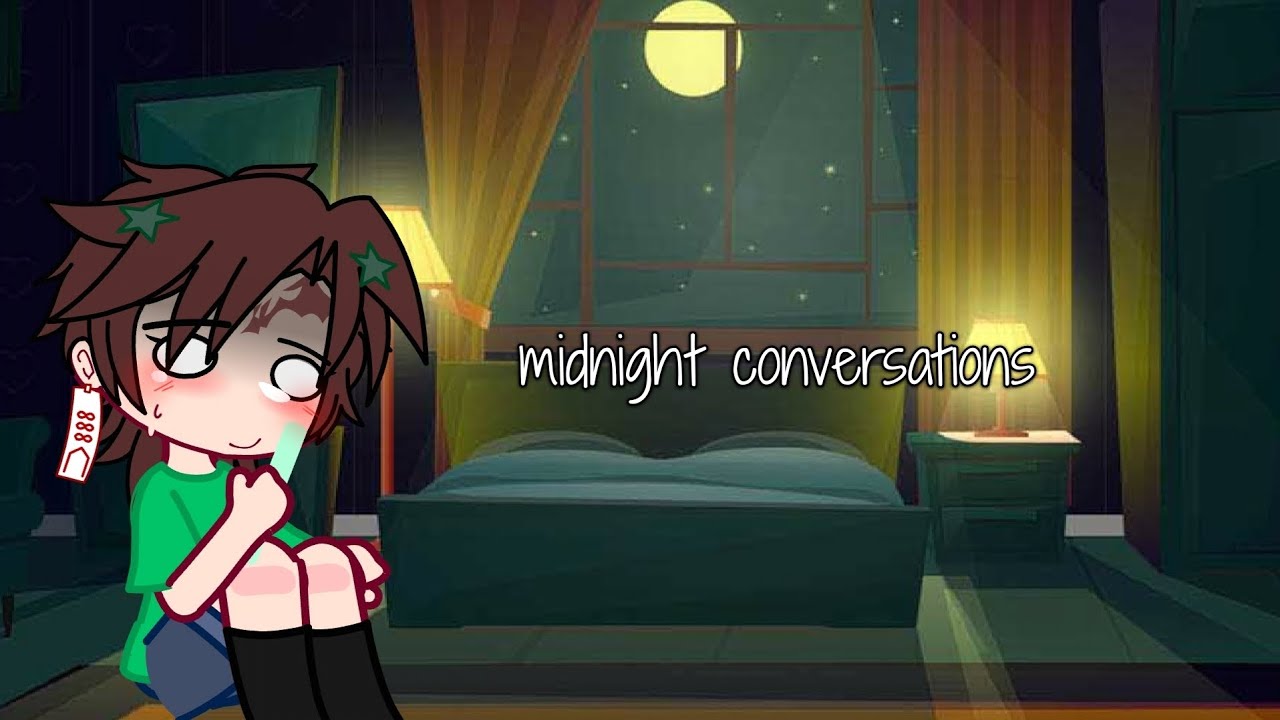 midnight conversations | gentan | kny | gacha | modern!au